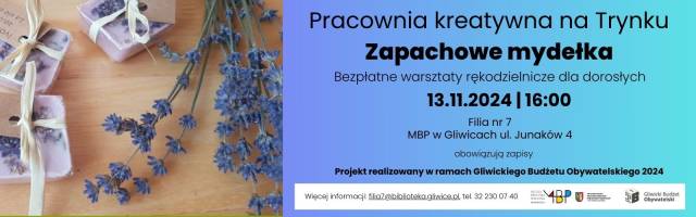 Pracownia Kreatywna na Trynku – Zapachowe mydełka