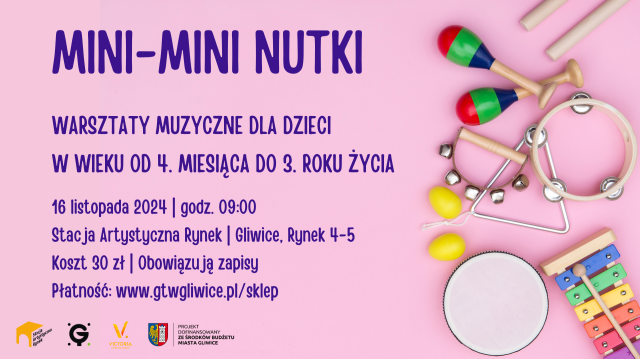 Mini-Mini Nutki | Warsztaty muzyczne dla dzieci w wieku od 4. miesiąca do 3. roku życia