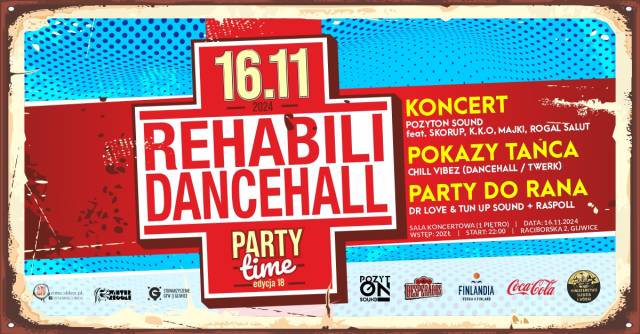 Rehabilidancehall vol. XVIII - Party Time!